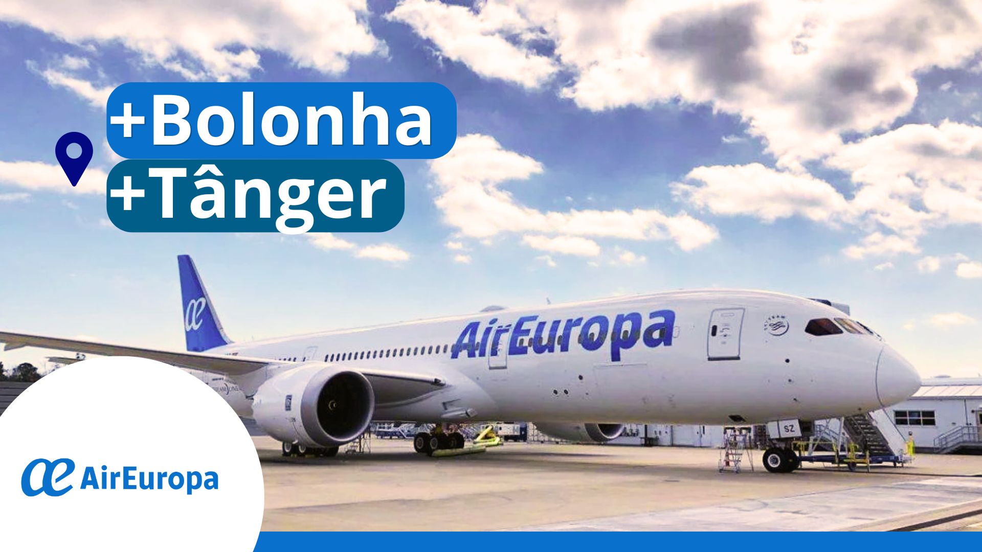 Air Europa adiciona Bolonha e Tânger à sua rede de destinos de verão pela primeira vez