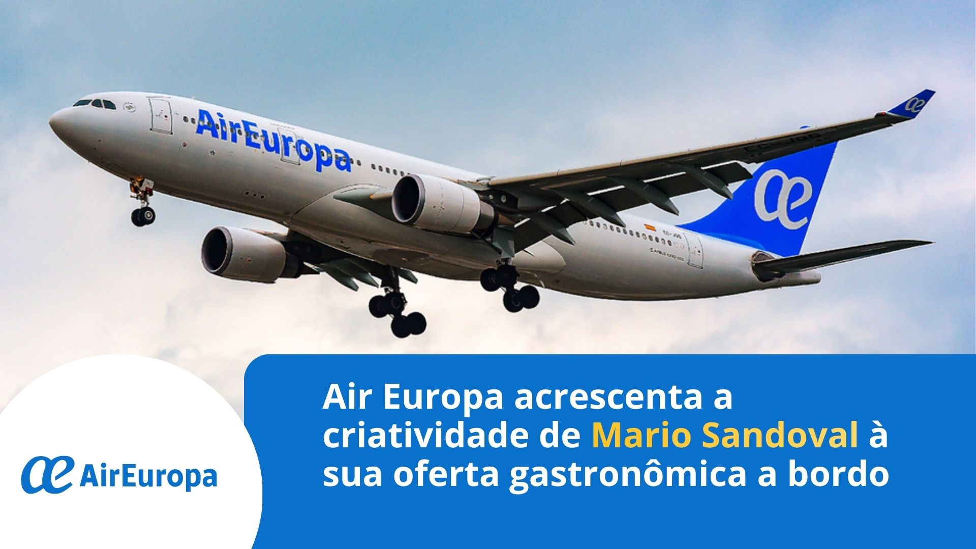 Air Europa acrescenta a criatividade de Mario Sandoval à sua oferta gastronômica a bordo